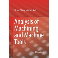 Analysis of Machining and Machine Tools [Paperback]