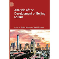 Analysis of the Development of Beijing (2018) [Hardcover]