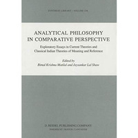 Analytical Philosophy in Comparative Perspective: Exploratory Essays in Current  [Hardcover]