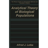 Analytical Theory of Biological Populations [Paperback]