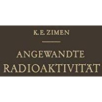 Angewandte Radioaktivit?t [Paperback]