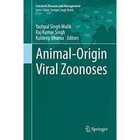 Animal-Origin Viral Zoonoses [Hardcover]