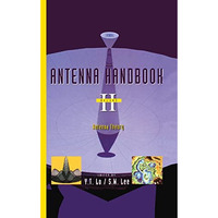 Antenna Handbook: Antenna theory [Hardcover]