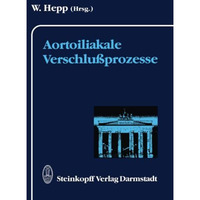 Aortoiliakale Verschlu?prozesse [Paperback]