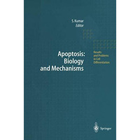 Apoptosis: Biology and Mechanisms [Paperback]