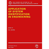 Application of System Identification in Engineering [Paperback]