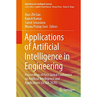 Applications of Artificial Intelligence in Engineering: Proceedings of First Glo [Hardcover]