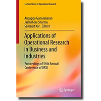 Applications of Operational Research in Business and Industries: Proceedings of  [Hardcover]