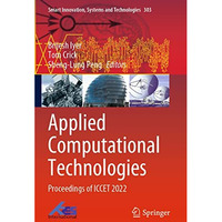 Applied Computational Technologies: Proceedings of ICCET 2022 [Paperback]