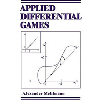 Applied Differential Games [Hardcover]