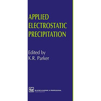 Applied Electrostatic Precipitation [Paperback]