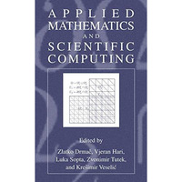 Applied Mathematics and Scientific Computing [Paperback]