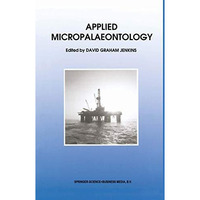 Applied Micropalaeontology [Hardcover]