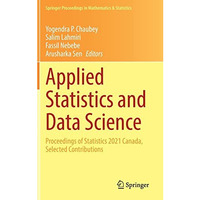 Applied Statistics and Data Science: Proceedings of Statistics 2021 Canada, Sele [Hardcover]