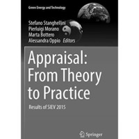 Appraisal: From Theory to Practice: Results of SIEV 2015 [Paperback]