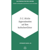 Approximation auf dem Kubischen Gitter [Paperback]