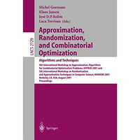 Approximation, Randomization and Combinatorial Optimization: Algorithms and Tech [Paperback]