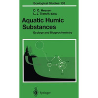 Aquatic Humic Substances: Ecology and Biogeochemistry [Paperback]