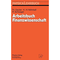 Arbeitsbuch Finanzwissenschaft [Paperback]