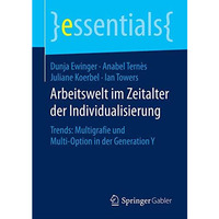 Arbeitswelt im Zeitalter der Individualisierung: Trends: Multigrafie und Multi-O [Paperback]