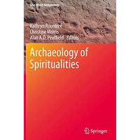 Archaeology of Spiritualities [Paperback]