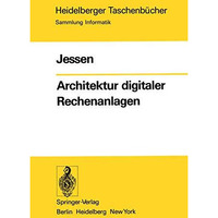 Architektur digitaler Rechenanlagen [Paperback]