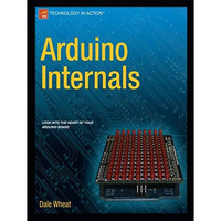 Arduino Internals [Paperback]