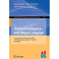 Artificial Intelligence and Natural Language: 7th International Conference, AINL [Paperback]