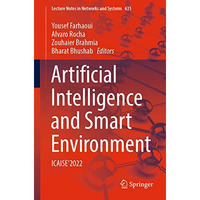 Artificial Intelligence and Smart Environment: ICAISE2022 [Paperback]