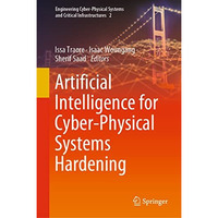 Artificial Intelligence for Cyber-Physical Systems Hardening [Hardcover]