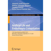 Artificial Life and Evolutionary Computation: 15th Italian Workshop, WIVACE 2021 [Paperback]