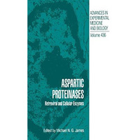 Aspartic Proteinases: Retroviral and Cellular Enzymes [Paperback]