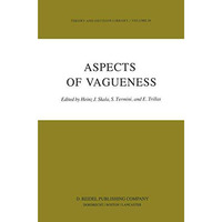 Aspects of Vagueness [Paperback]