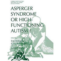 Asperger Syndrome or High-Functioning Autism? [Hardcover]