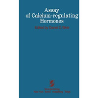 Assay of Calcium-regulating Hormones [Paperback]