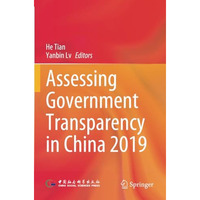 Assessing Government Transparency in China 2019 [Paperback]