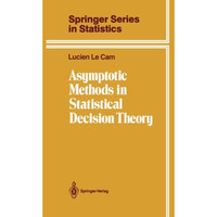 Asymptotic Methods in Statistical Decision Theory [Paperback]