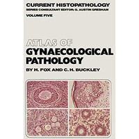 Atlas of Gynaecological Pathology [Paperback]