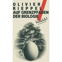 Auf Grenzpfaden der Biologie [Paperback]