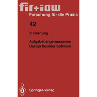 Aufgabenangemessenes Design flexibler Software [Paperback]