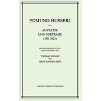 Aufs?tze und Vortr?ge (19111921) [Paperback]