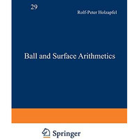 Ball and Surface Arithmetics [Paperback]