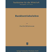 Bankbetriebslehre: 1. Teil [Paperback]