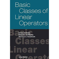 Basic Classes of Linear Operators [Paperback]