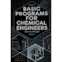 Basic Programs for Chemical Engineers [Paperback]