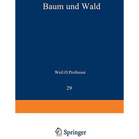 Baum und Wald [Paperback]