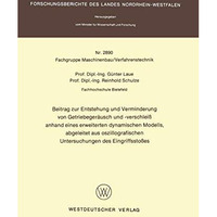 Beitrag zur Entstehung und Verminderung von Getriebeger?usch und -verschlei? anh [Paperback]