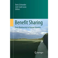 Benefit Sharing: From Biodiversity to Human Genetics [Hardcover]