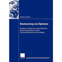 Besteuerung von Optionen: Analyse auf Basis der wirtschaftlichen Betrachtungswei [Paperback]