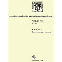 Besteuerungsmoral und Steuermoral: 422. Sitzung am 20. Oktober 1999 in D?sseldor [Paperback]